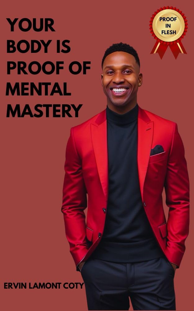 Your Body Is Proof Of Mental Mastery Jacket Cover